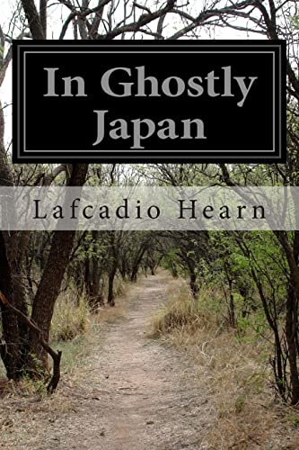 In Ghostly Japan von CREATESPACE